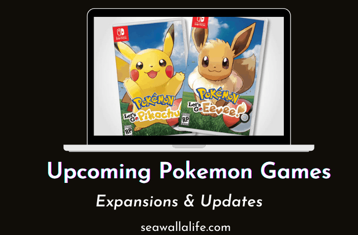 Upcoming Pokemon Games (2024 – Most Awaited)